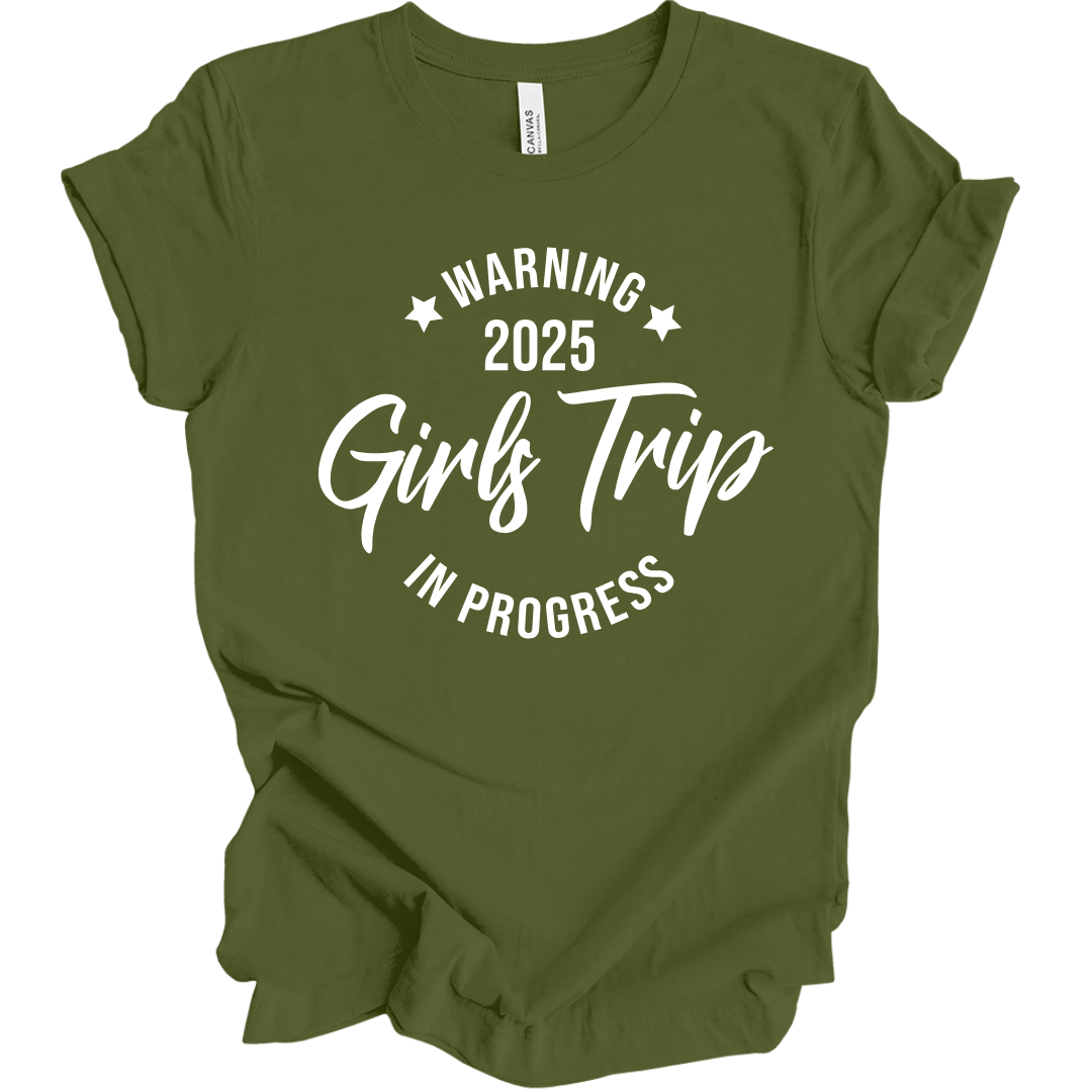 Girls Trip In Progress 2025 T-Shirt