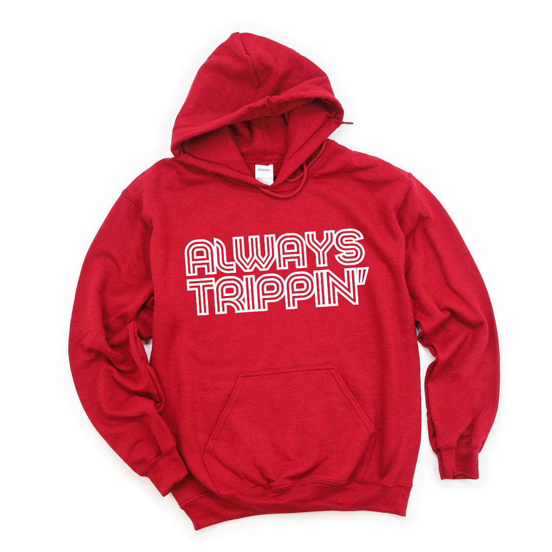 Always Trippin' Unisex Hoodie - RED