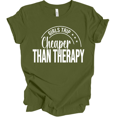 Girls Trip Cheaper Than Therapy T-Shirt