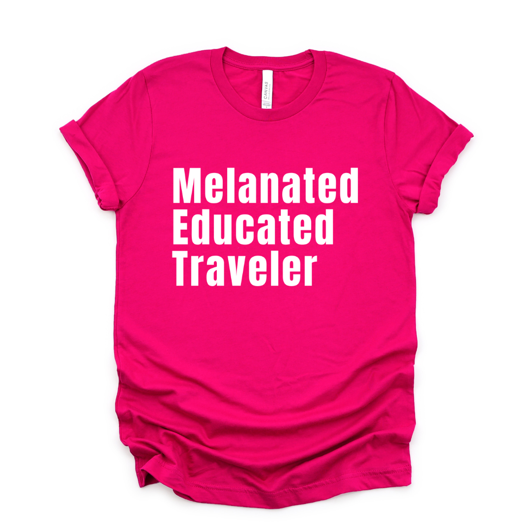Melanated Educated Traveler Unisex Shirt - Fuchsia Edition