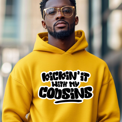 Kickin’ It With My Cousins Hoodie (Black Print Edition)