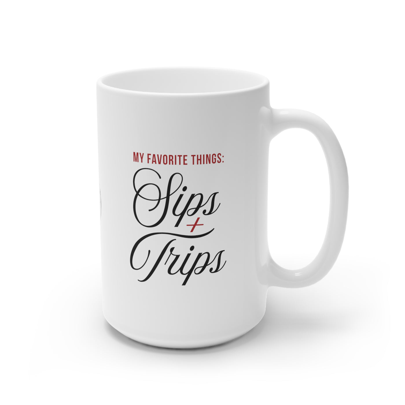 Sips + Trips White Ceramic Mug, 15oz