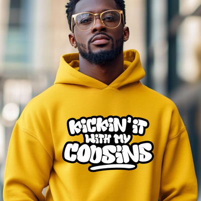 Kickin’ It With My Cousins Hoodie (White Print Edition)