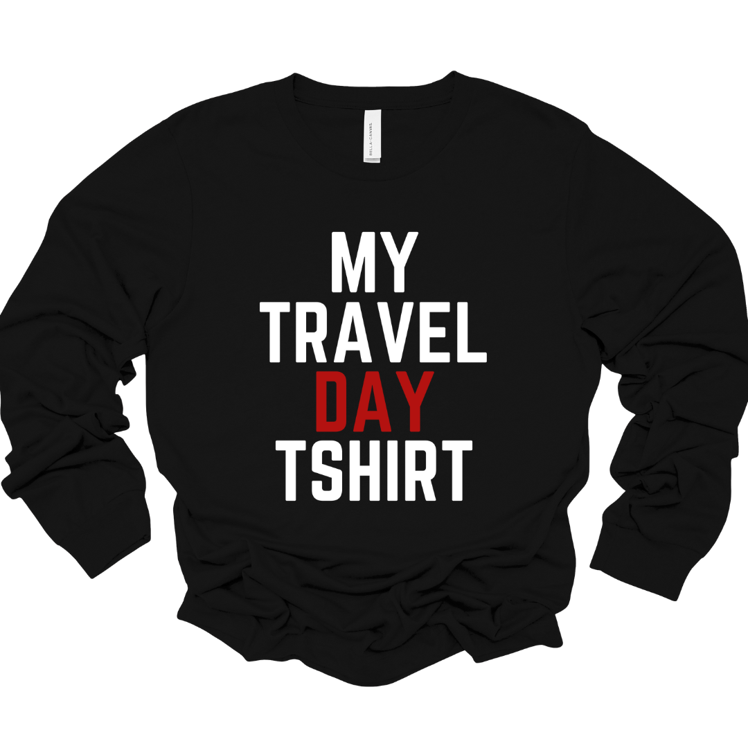 Black unisex long sleeve shirt with white “My Travel Day T-Shirt” text and red “DAY” accent.