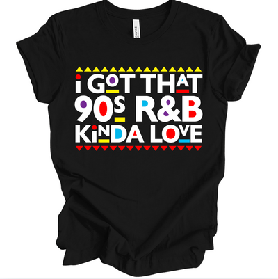 That 90' R&B Kinda Love Unisex T-Shirt