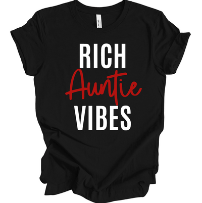 Rich Auntie Vibes T-Shirt
