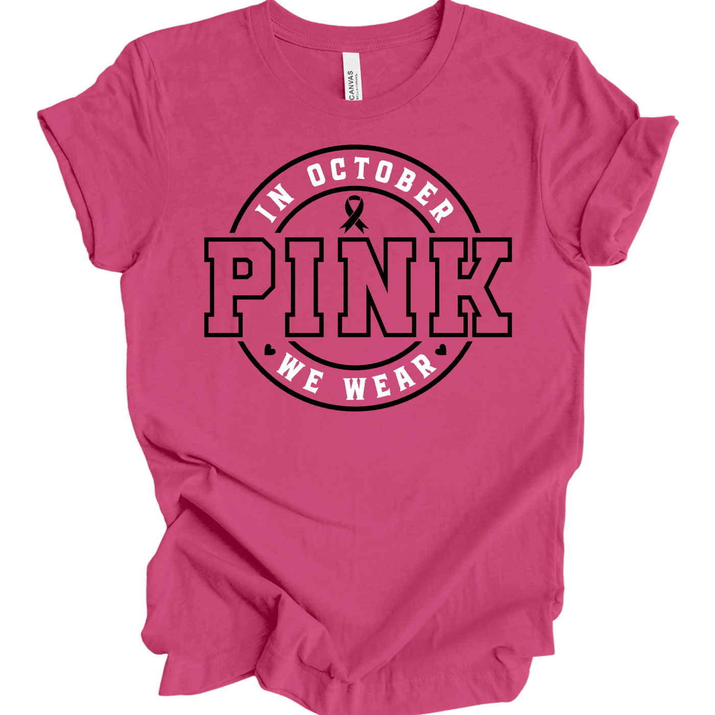 In October We Wear Pink - Pink T-Shirt