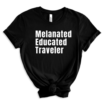 Melanated Educated Traveler Unisex Shirt