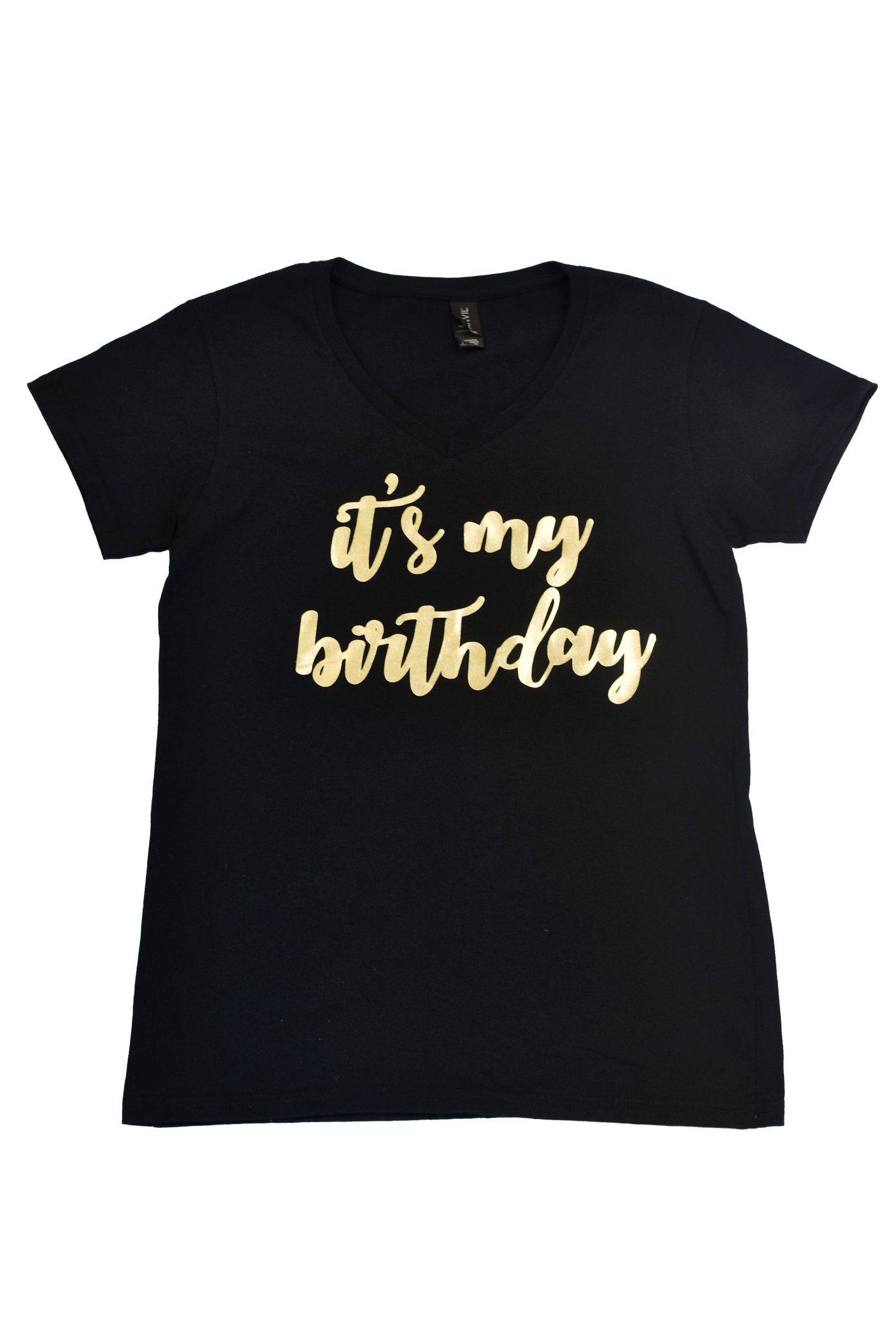 It's My Birthday Women's Shirt