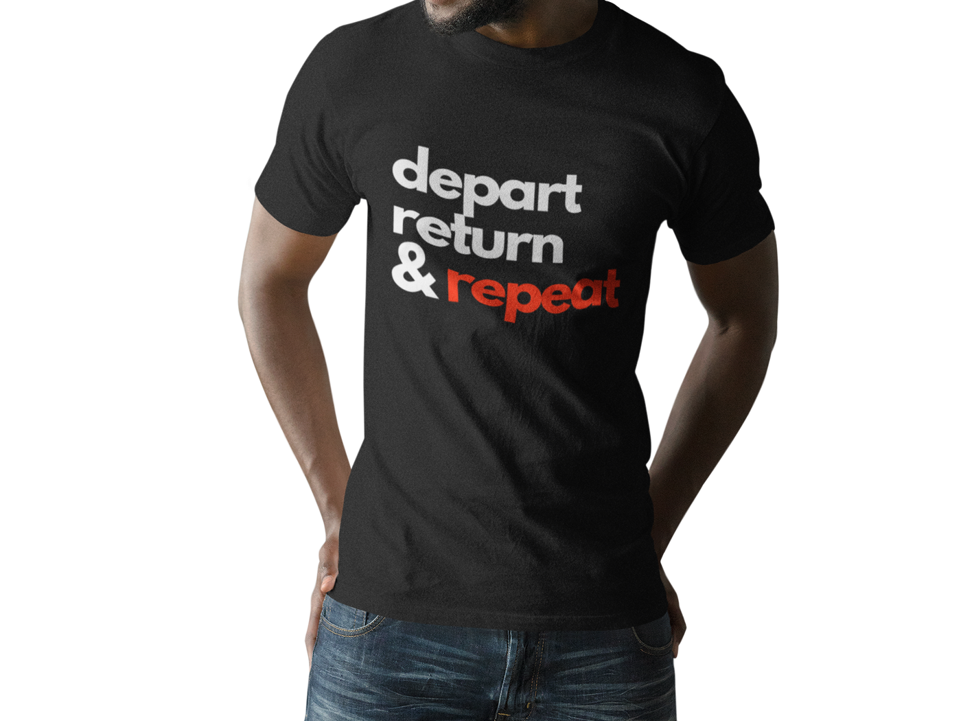 Depart, Return And Repeat Unisex Shirt